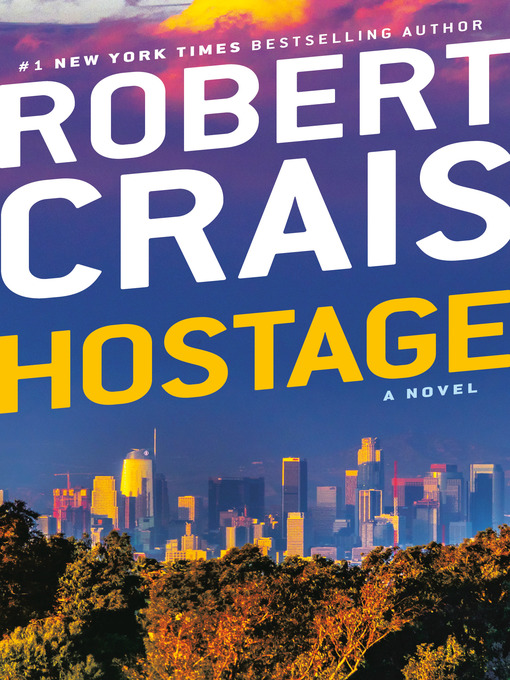 Title details for Hostage by Robert Crais - Wait list